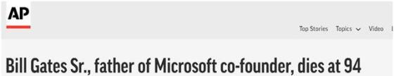比尔盖茨父亲去世（一直以为比尔盖茨死了）